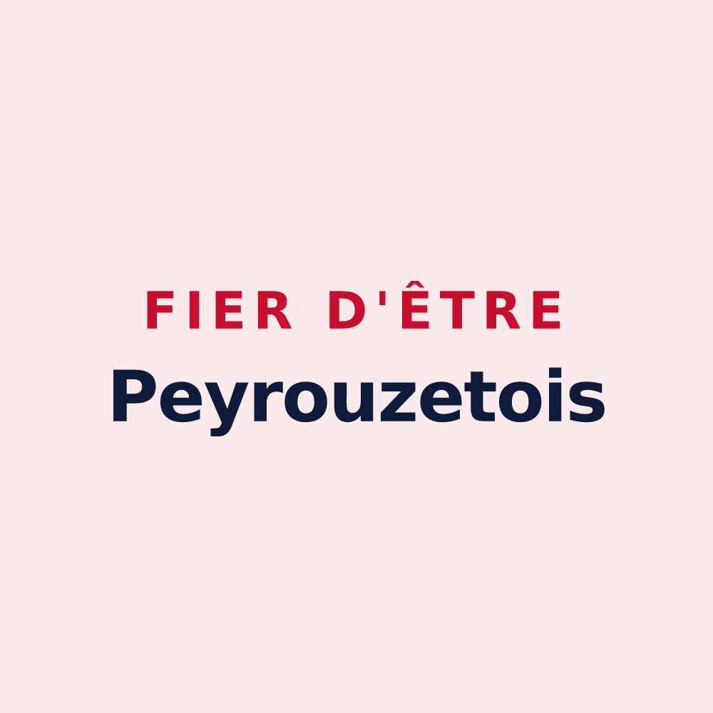 Magnet « Fier d'être Peyrouzetois » — design pour Peyrouzet