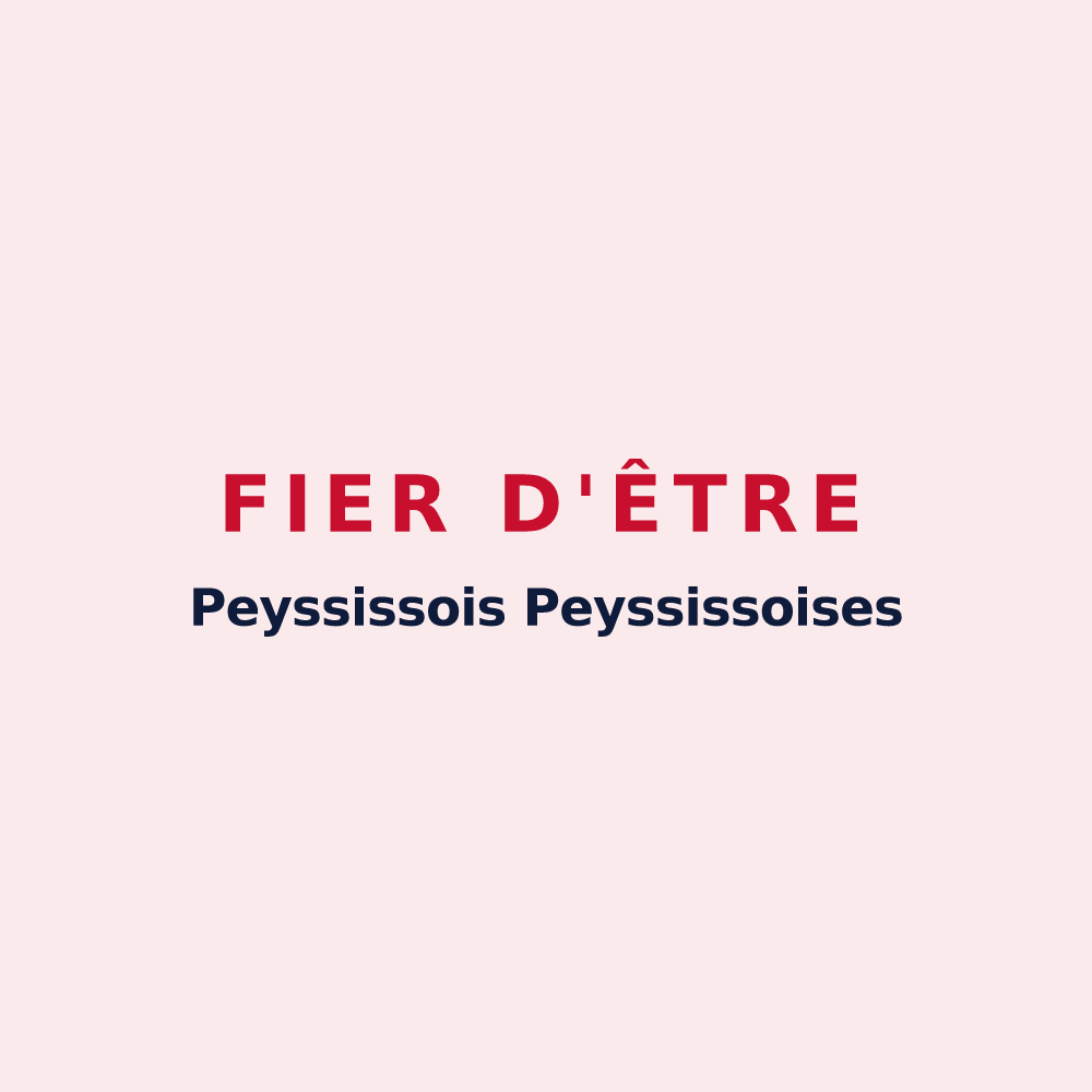 Magnet « Fier d'être Peyssissois Peyssissoises » — design pour Peyssies