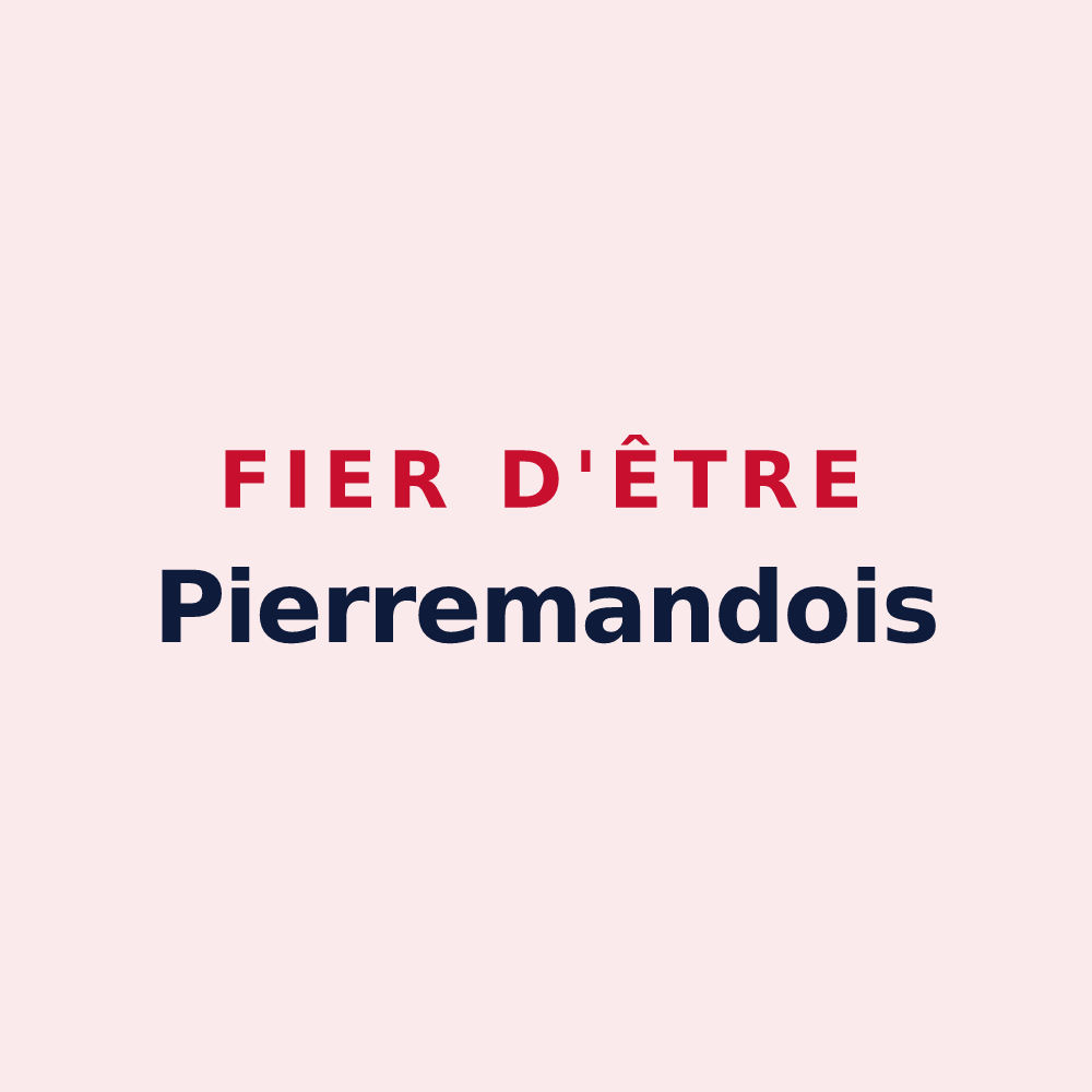 Magnet « Fier d'être Pierremandois » — design pour Pierremande