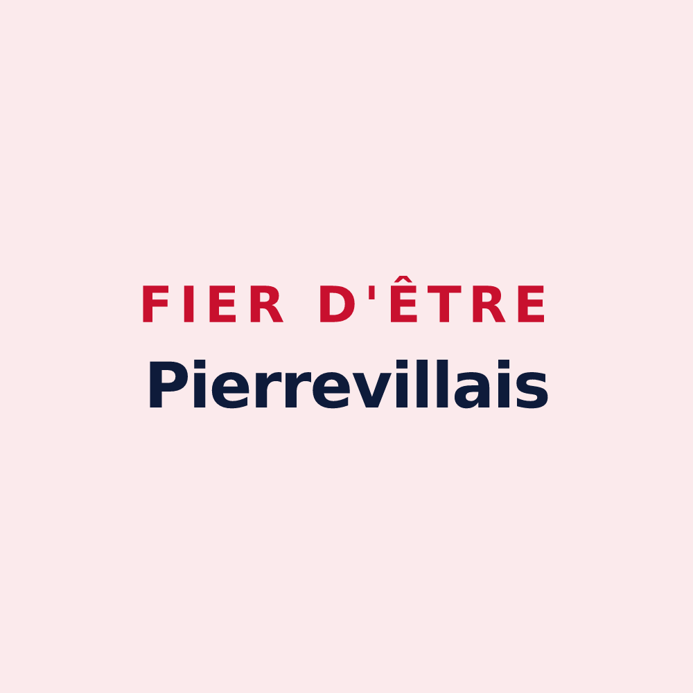 Magnet « Fier d'être Pierrevillais » — design pour Pierreville