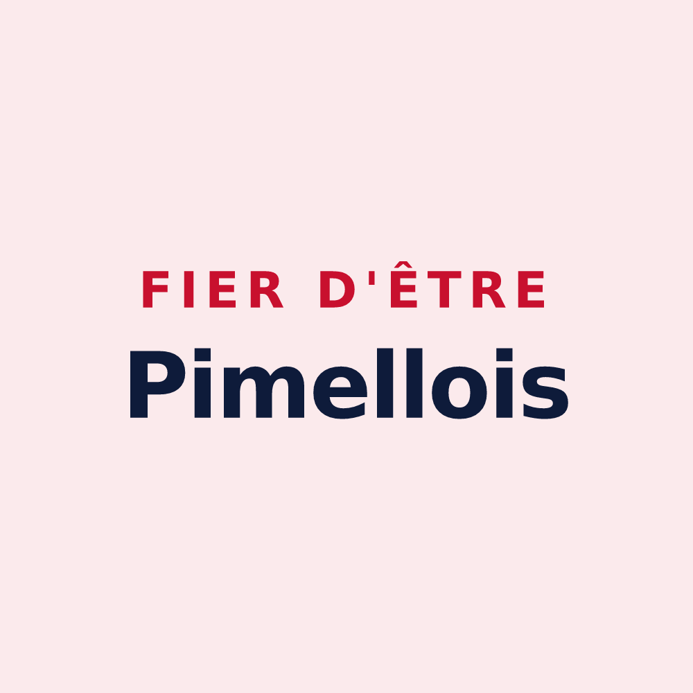 Magnet « Fier d'être Pimellois » — design pour Pimelles