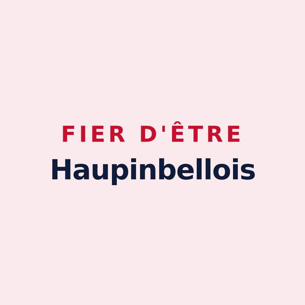 Magnet « Fier d'être Haupinbellois » — design pour Pinel-Hauterive