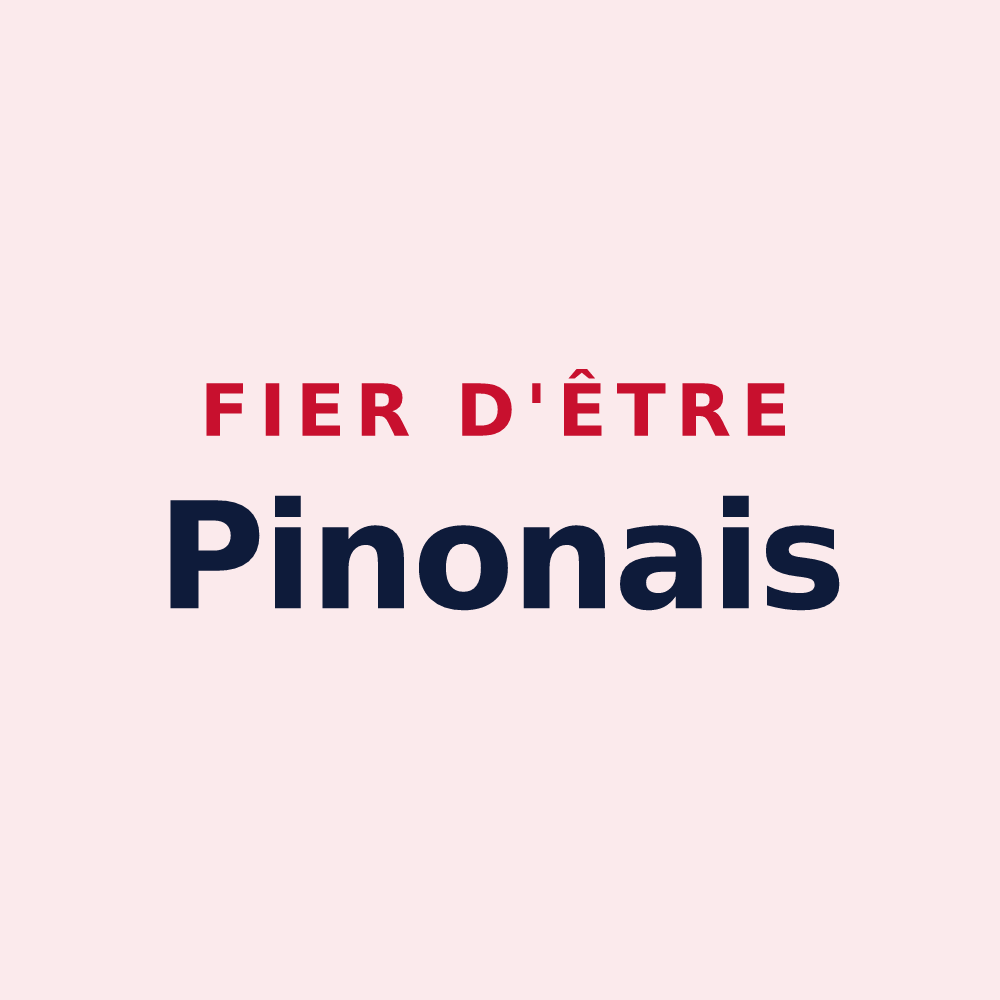 Magnet « Fier d'être Pinonais » — design pour Pinon