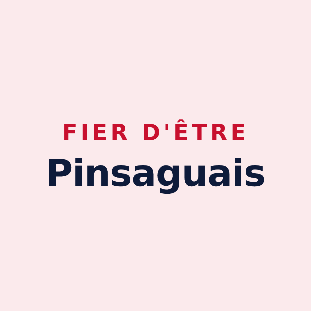 Magnet « Fier d'être Pinsaguais » — design pour Pinsac