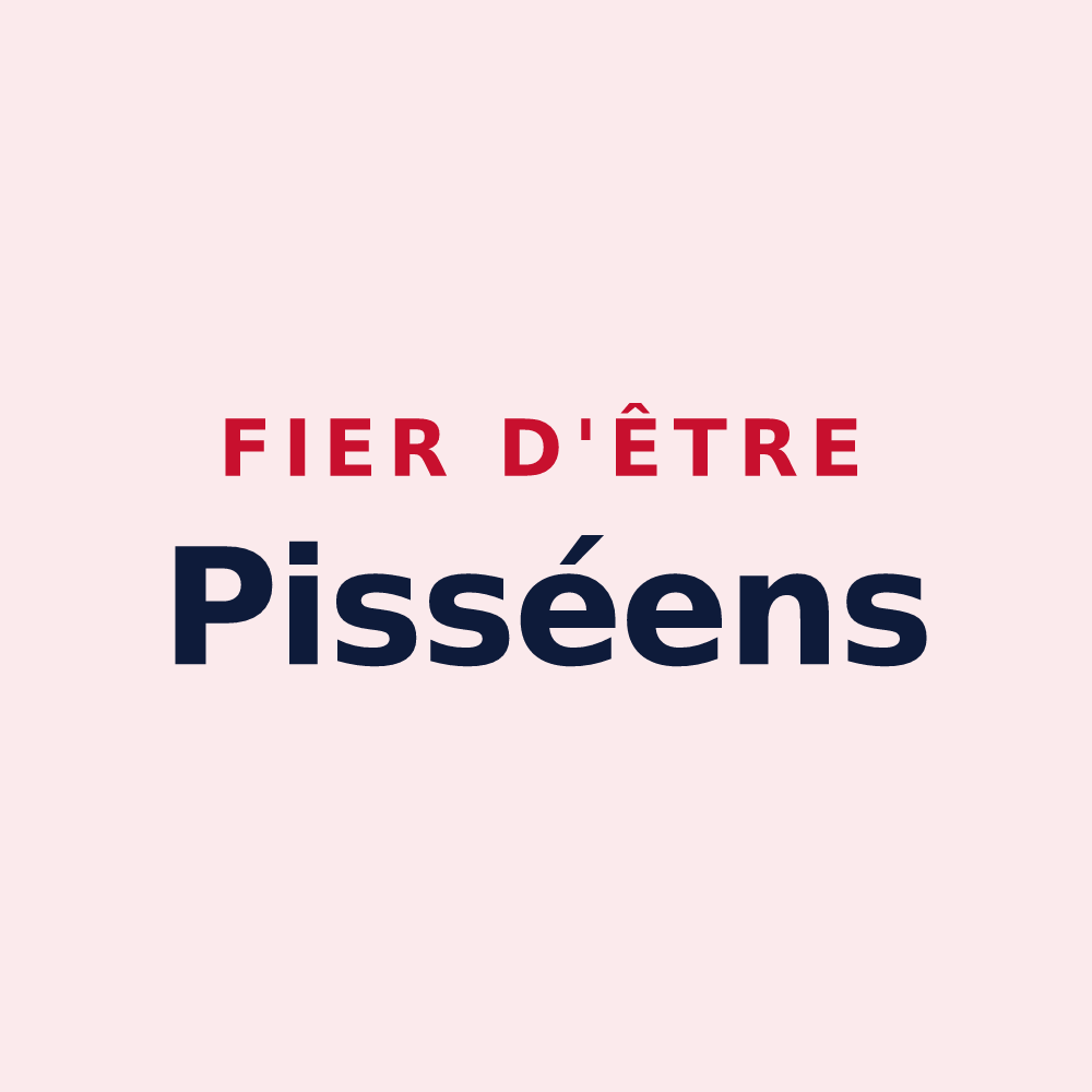 Magnet « Fier d'être Pisséens » — design pour Pissos