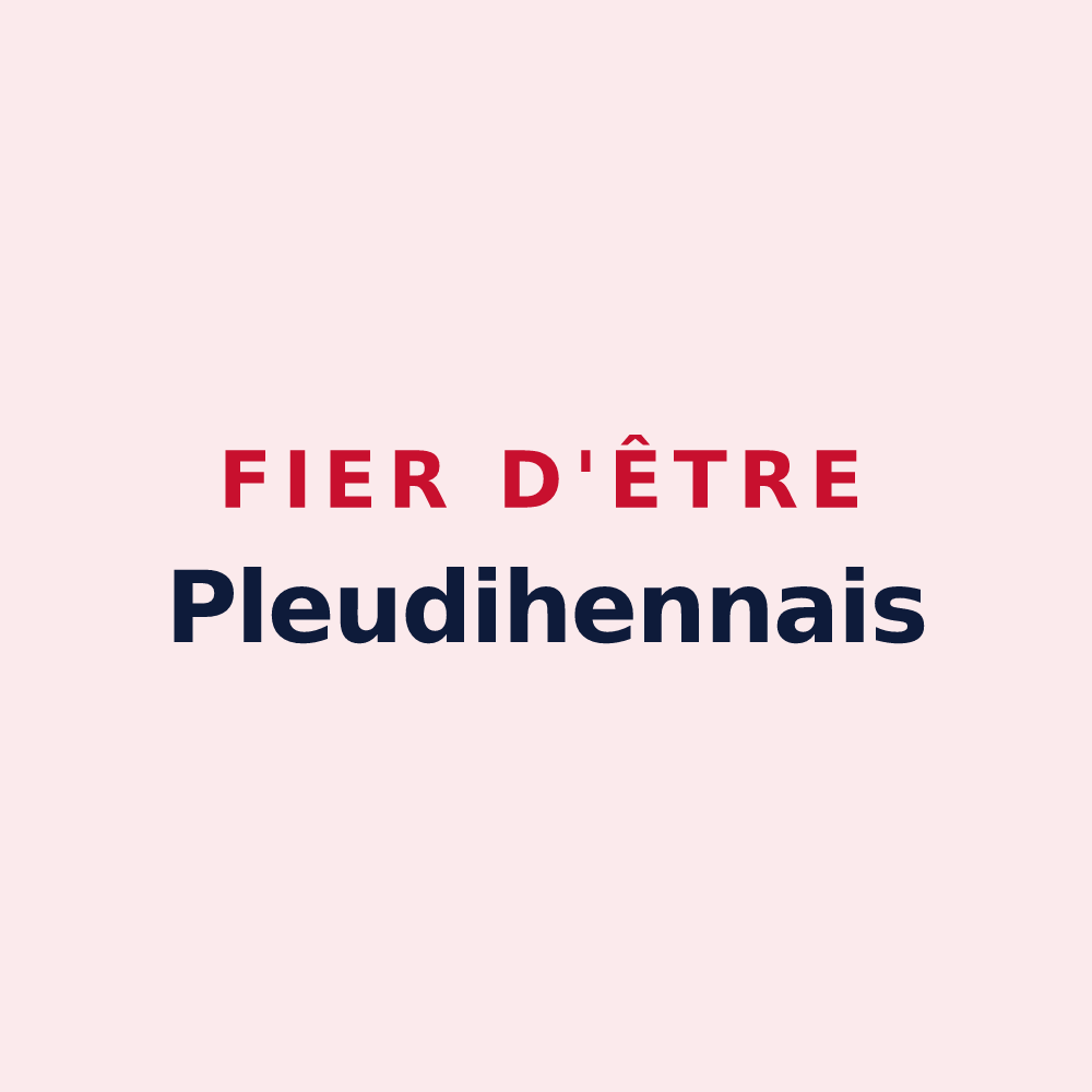 Magnet « Fier d'être Pleudihennais » — design pour Pleudihen-sur-Rance