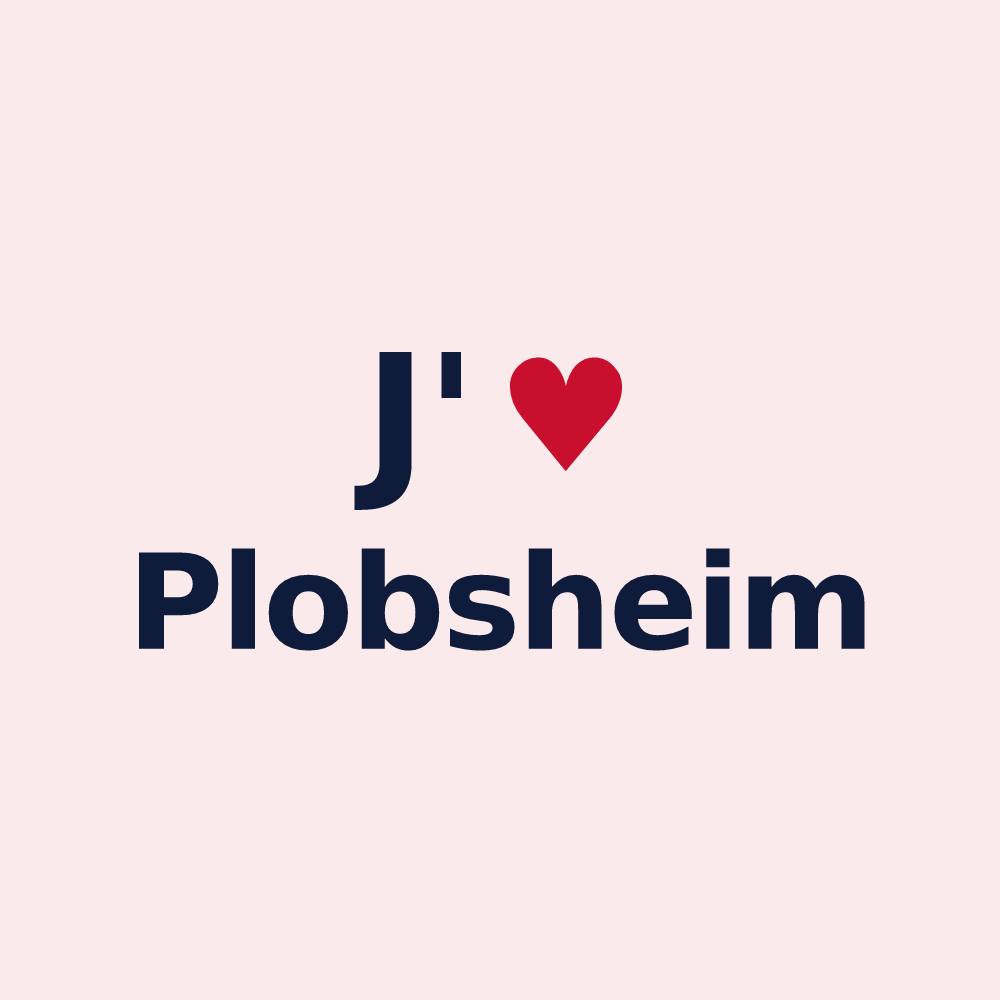 Magnet personnalisé Plobsheim — design « J'aime Plobsheim » imprimé sur le magnet