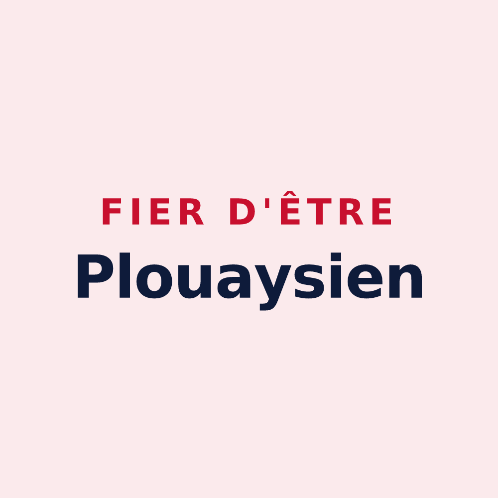 Magnet « Fier d'être Plouaysien » — design pour Plouay