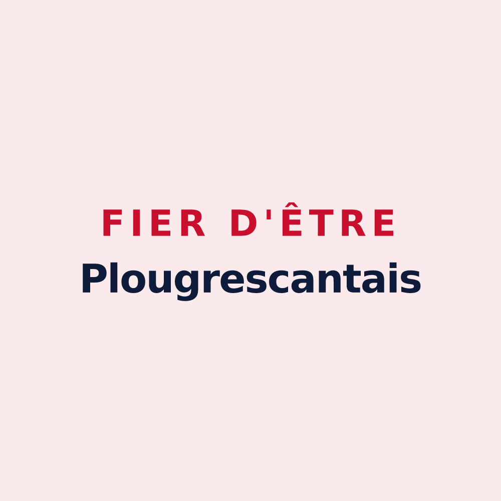 Magnet « Fier d'être Plougrescantais » — design pour Plougrescant
