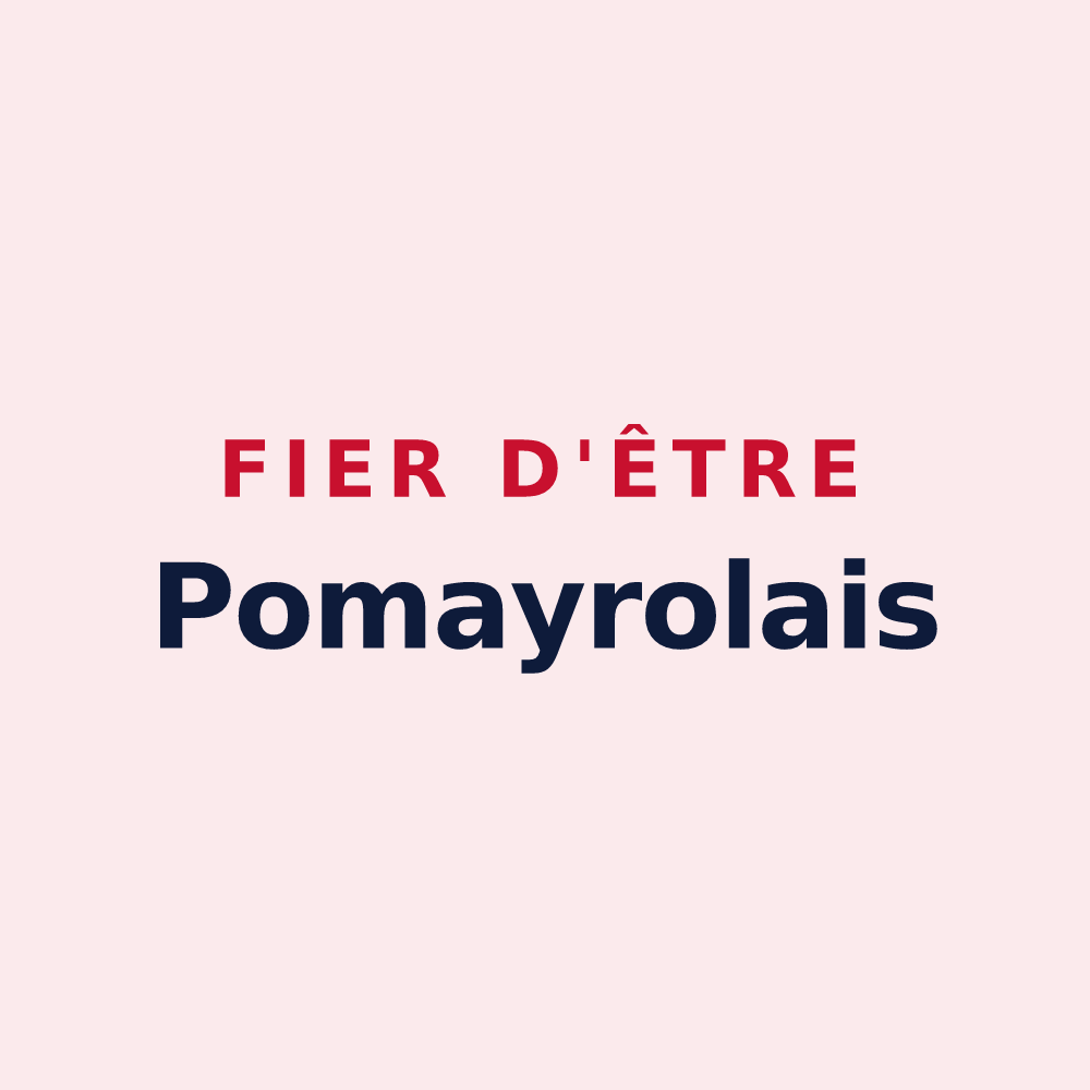 Magnet « Fier d'être Pomayrolais » — design pour Pomayrols