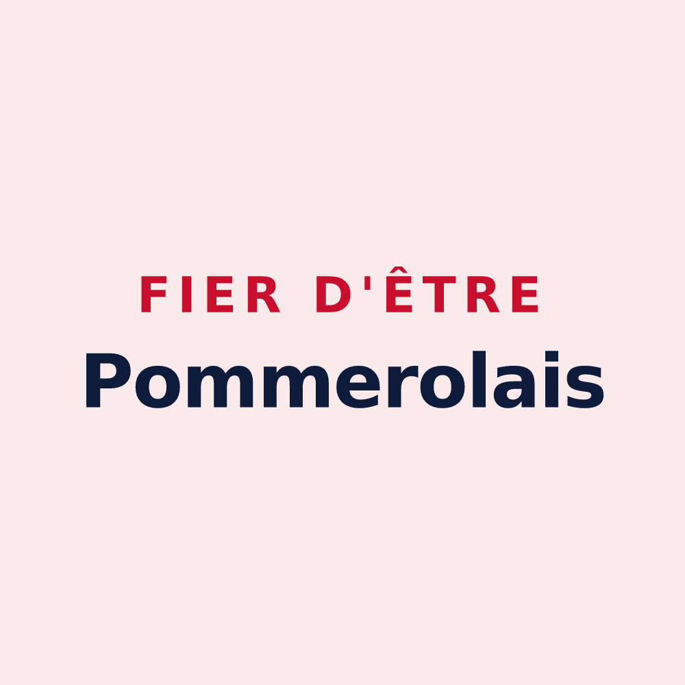Magnet « Fier d'être Pommerolais » — design pour Pommerol