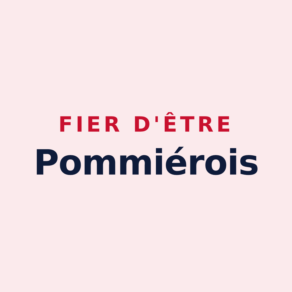 Magnet « Fier d'être Pommiérois » — design pour Pommiers