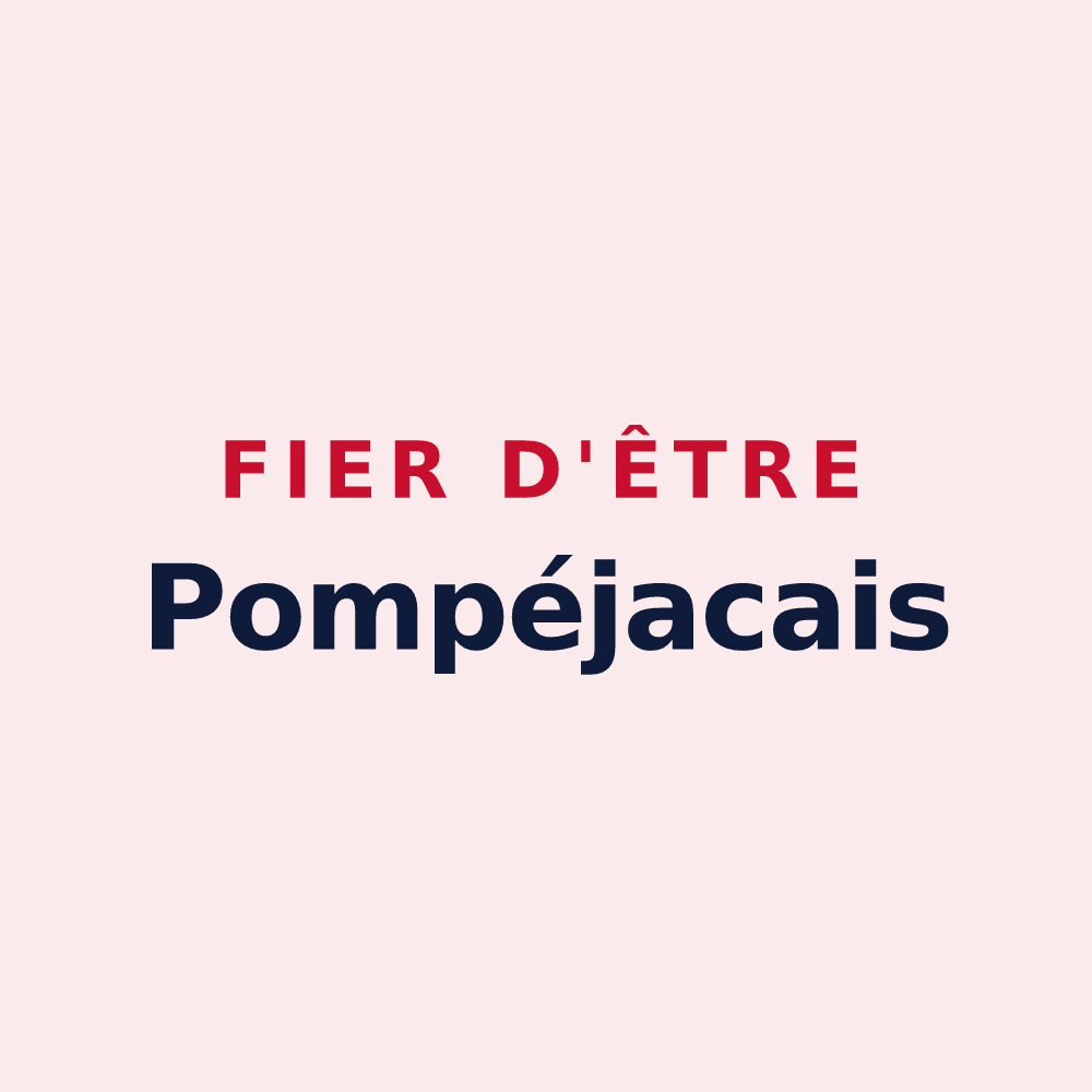 Magnet « Fier d'être Pompéjacais » — design pour Pompéjac