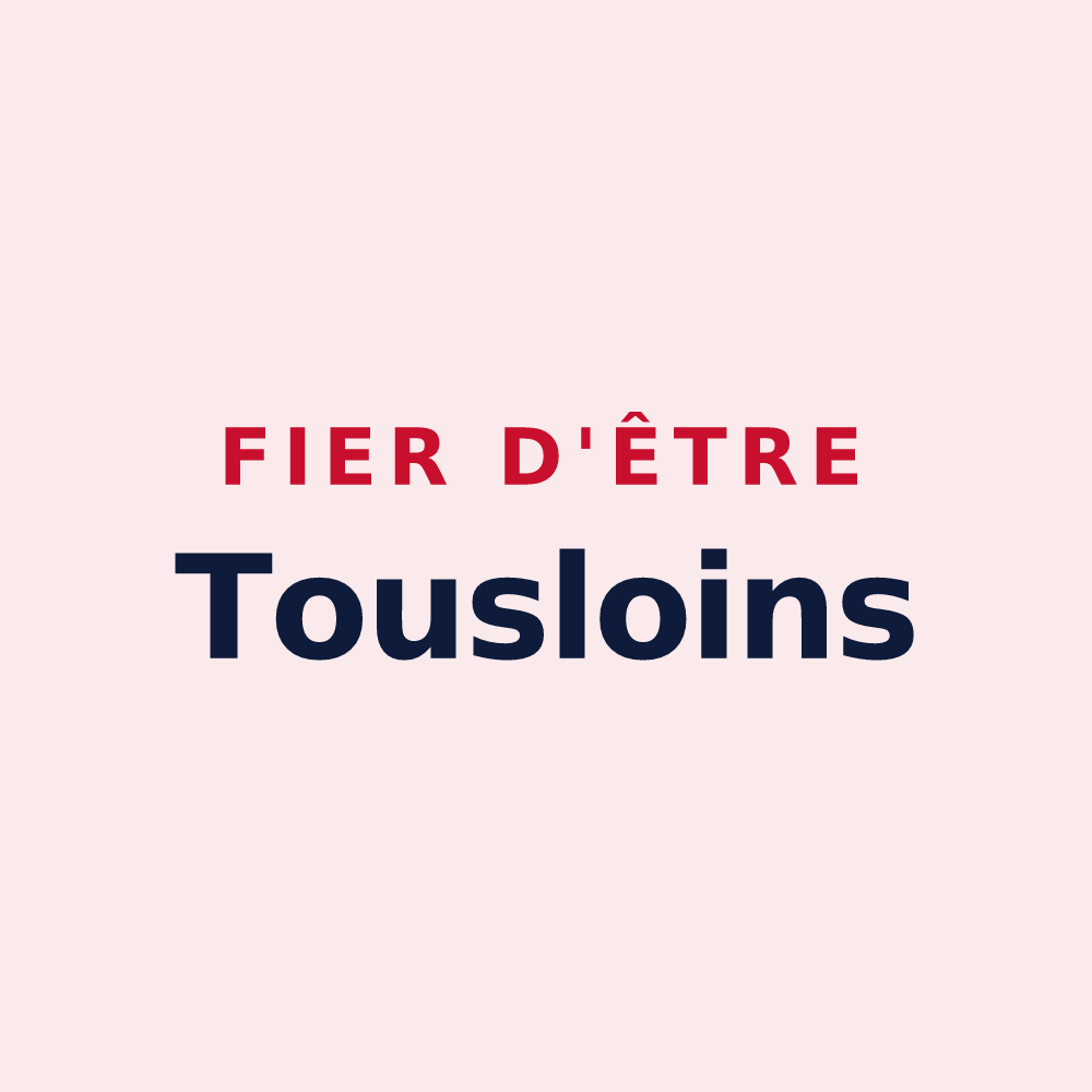 Magnet « Fier d'être Tousloins » — design pour Pont-Bellanger