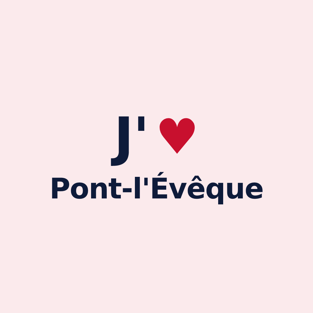 Magnet personnalisé Pont-l'Évêque — design J'aime Pont-l'Évêque