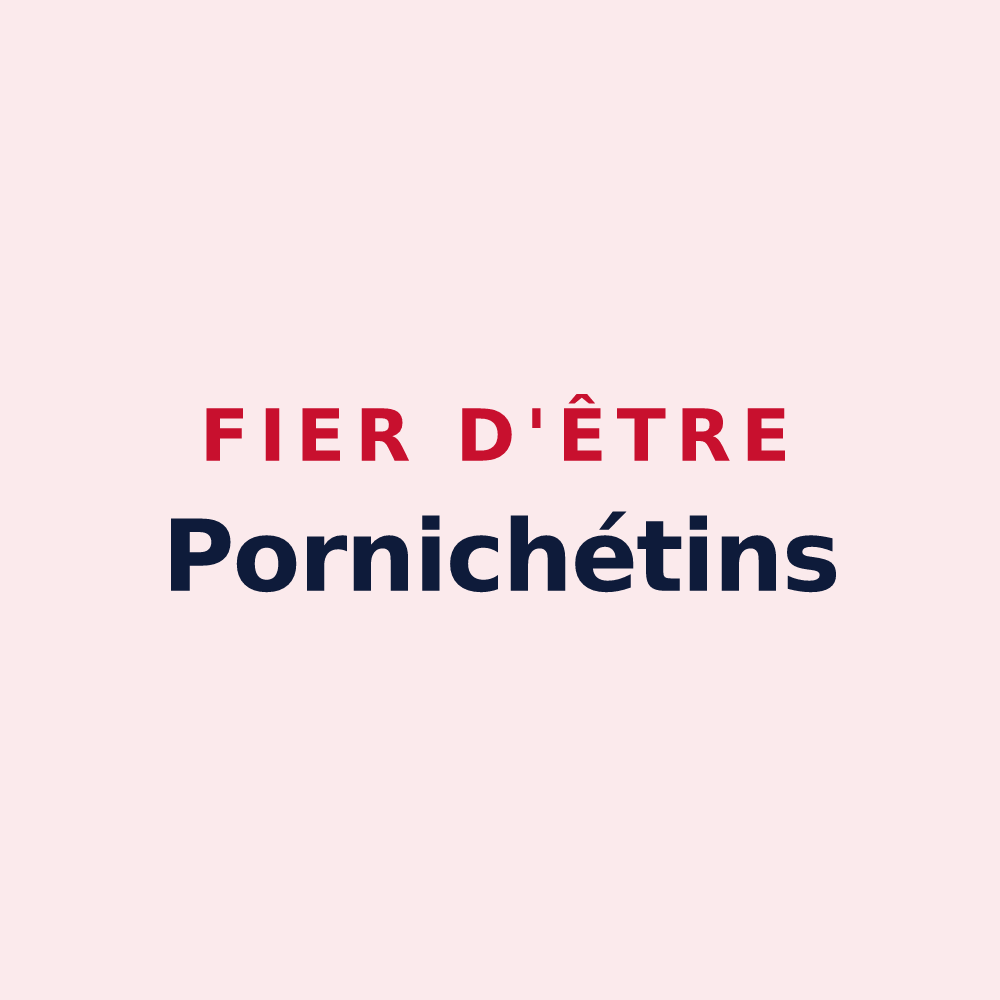 Magnet « Fier d'être Pornichétins » — design pour Pornichet