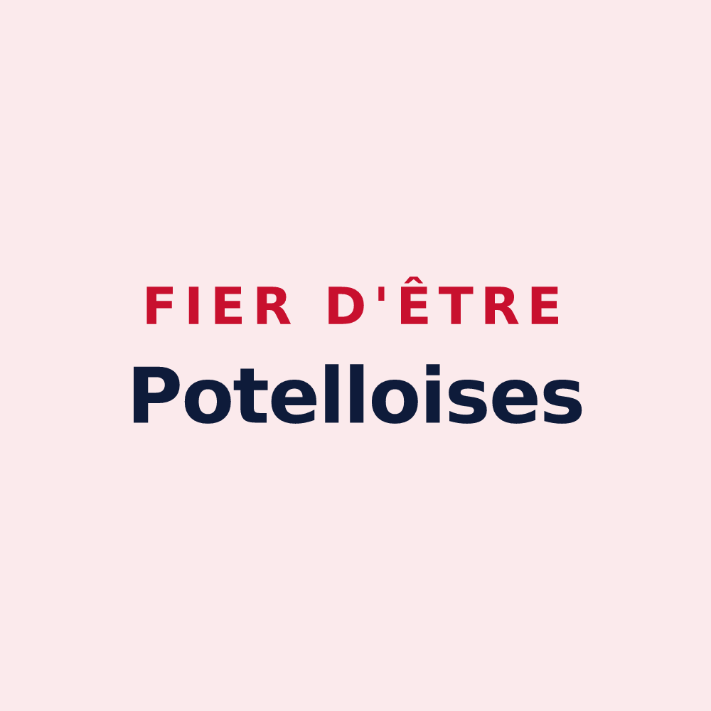 Magnet « Fier d'être Potelloises » — design pour Potelle