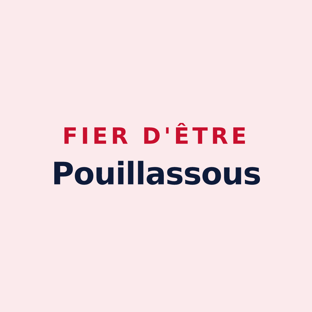 Magnet « Fier d'être Pouillassous » — design pour Pouillé