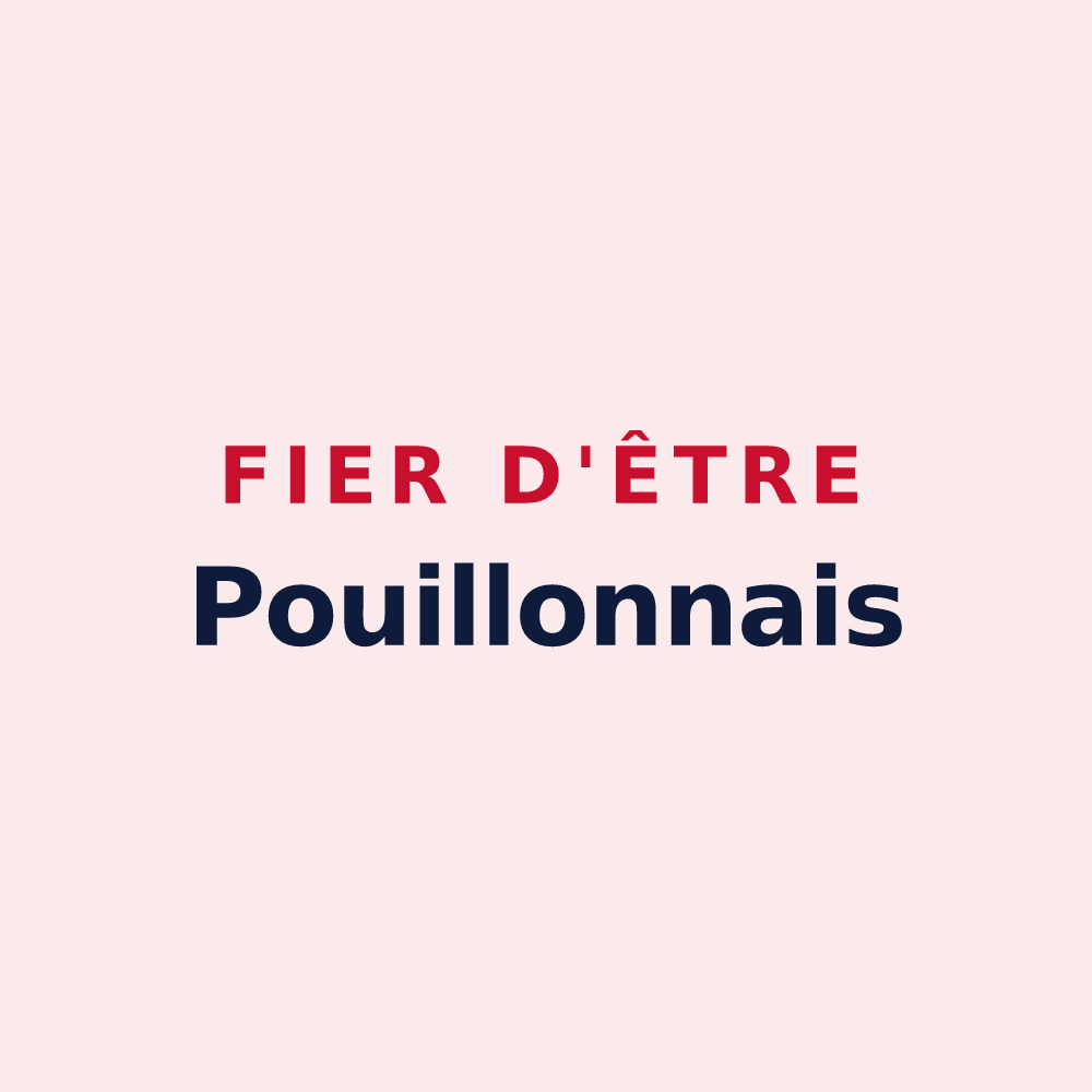 Magnet « Fier d'être Pouillonnais » — design pour Pouillon