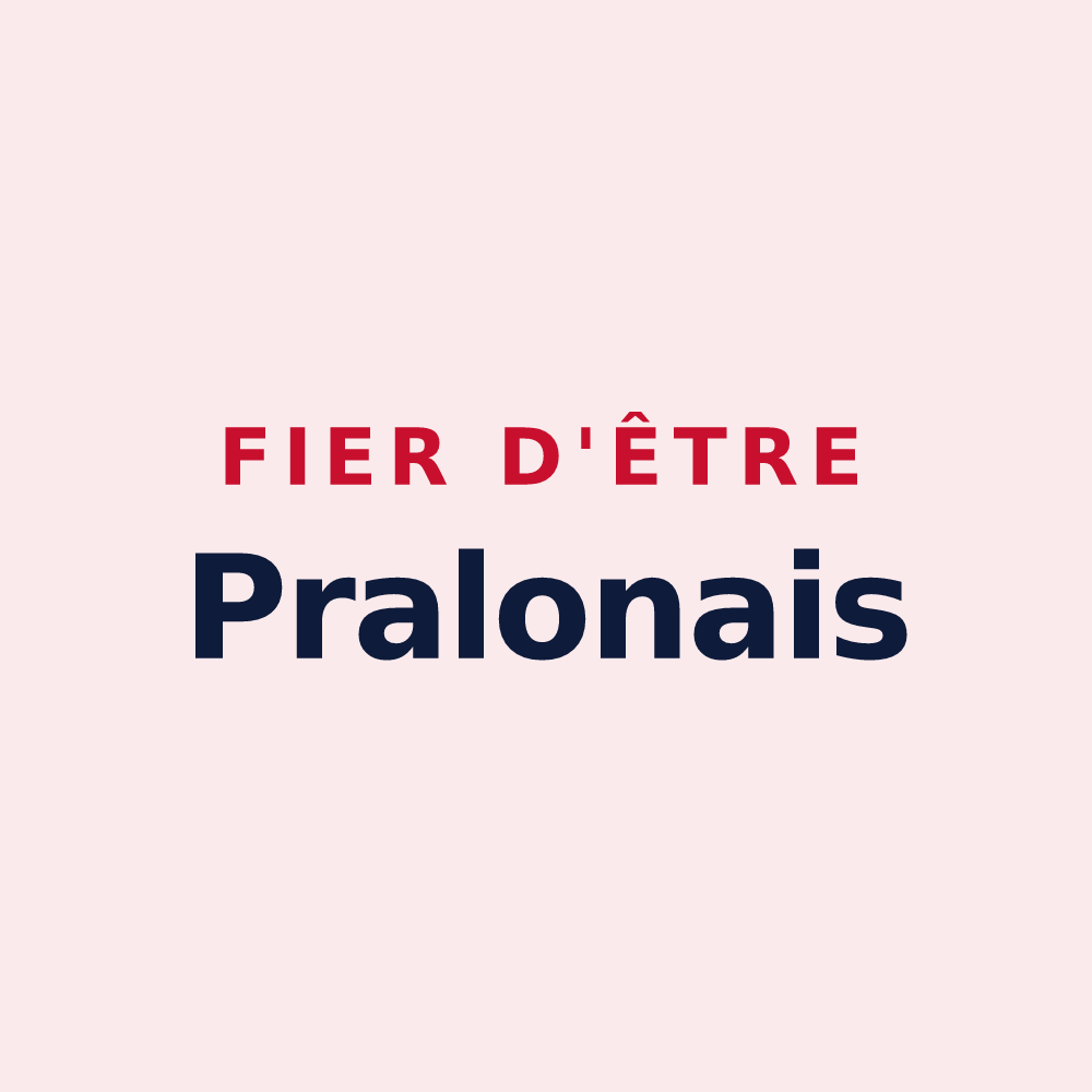 Magnet « Fier d'être Pralonais » — design pour Pralong