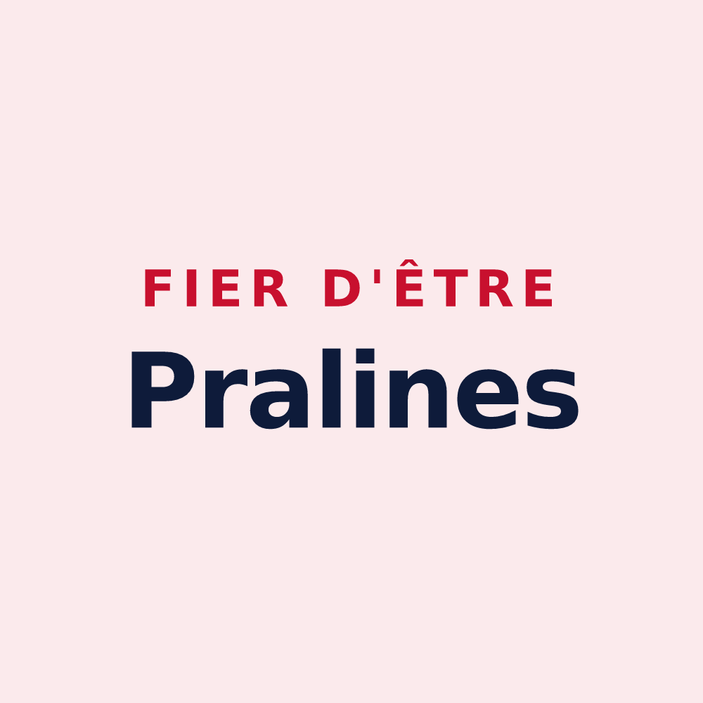 Magnet « Fier d'être Pralines » — design pour Praz-sur-Arly