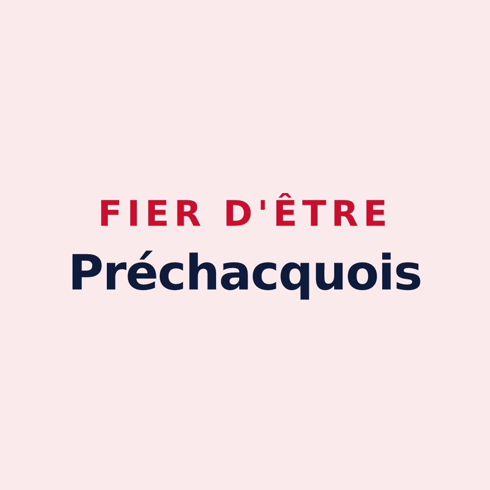 Magnet « Fier d'être Préchacquois » — design pour Préchacq-les-Bains