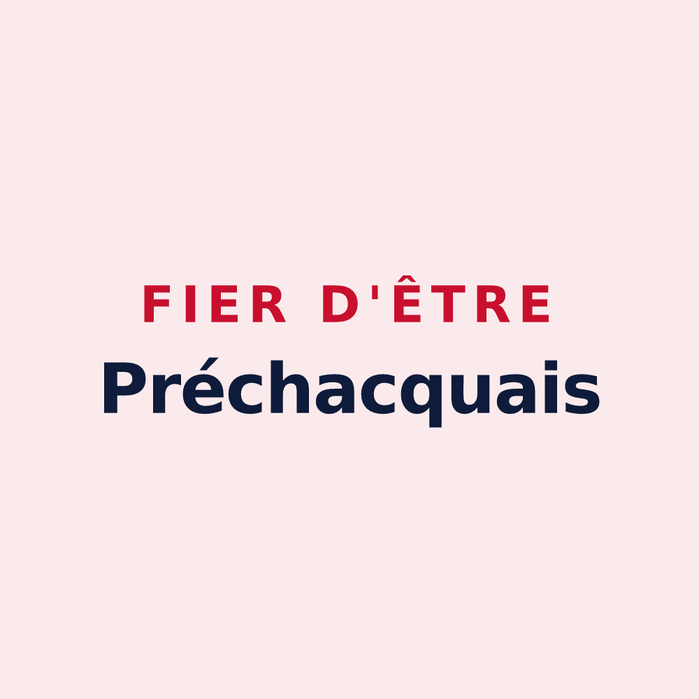 Magnet « Fier d'être Préchacquais » — design pour Préchacq-Navarrenx
