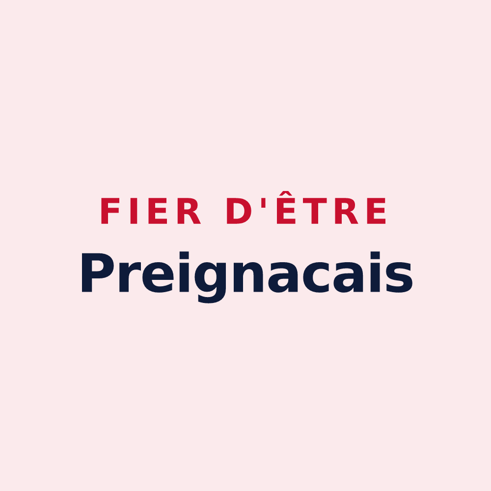 Magnet « Fier d'être Preignacais » — design pour Preignac
