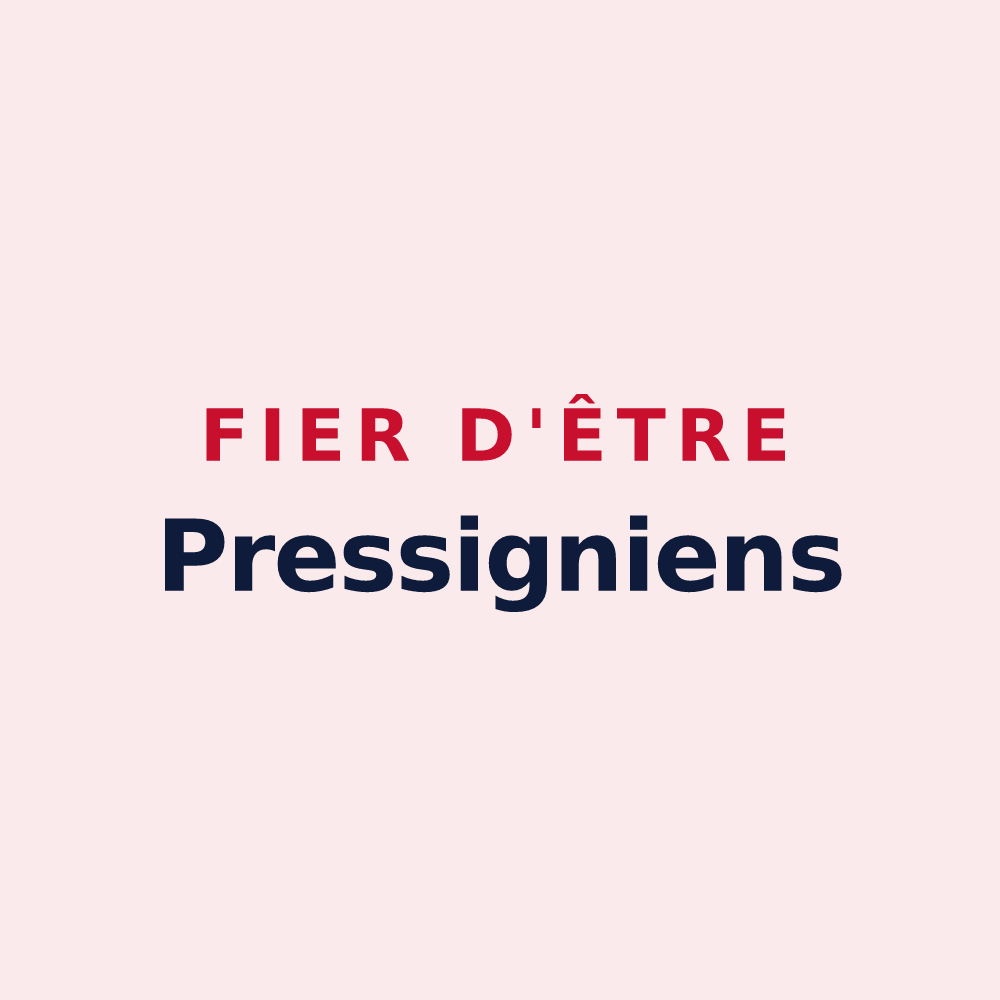 Magnet « Fier d'être Pressigniens » — design pour Pressigny-les-Pins