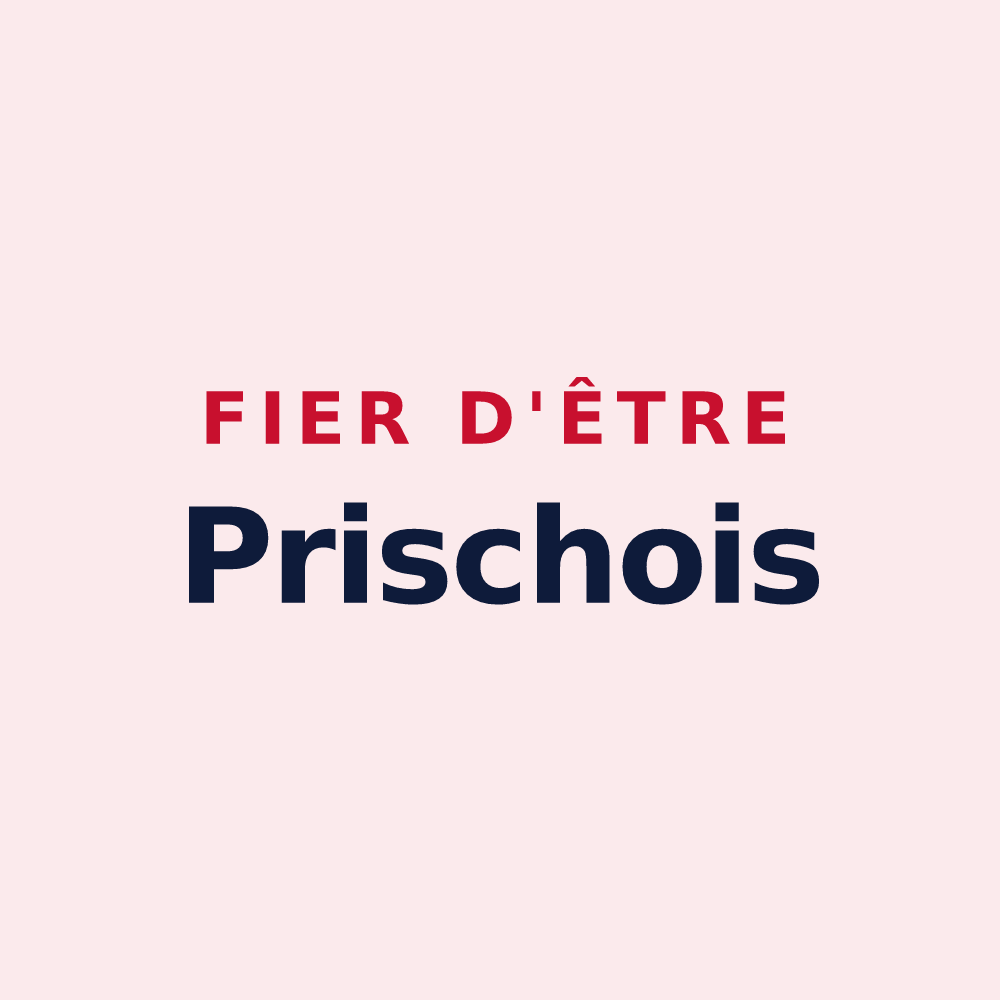 Magnet « Fier d'être Prischois » — design pour Prisches