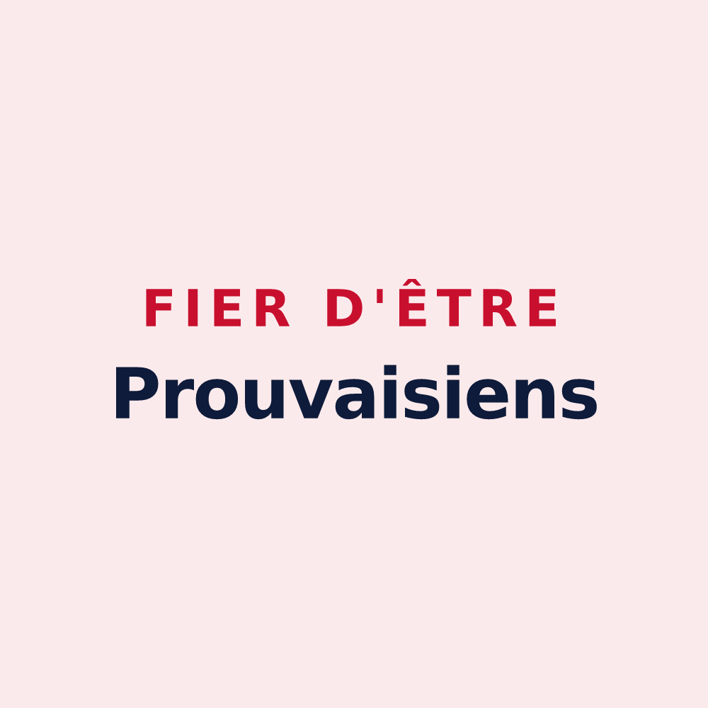 Magnet « Fier d'être Prouvaisiens » — design pour Prouvais
