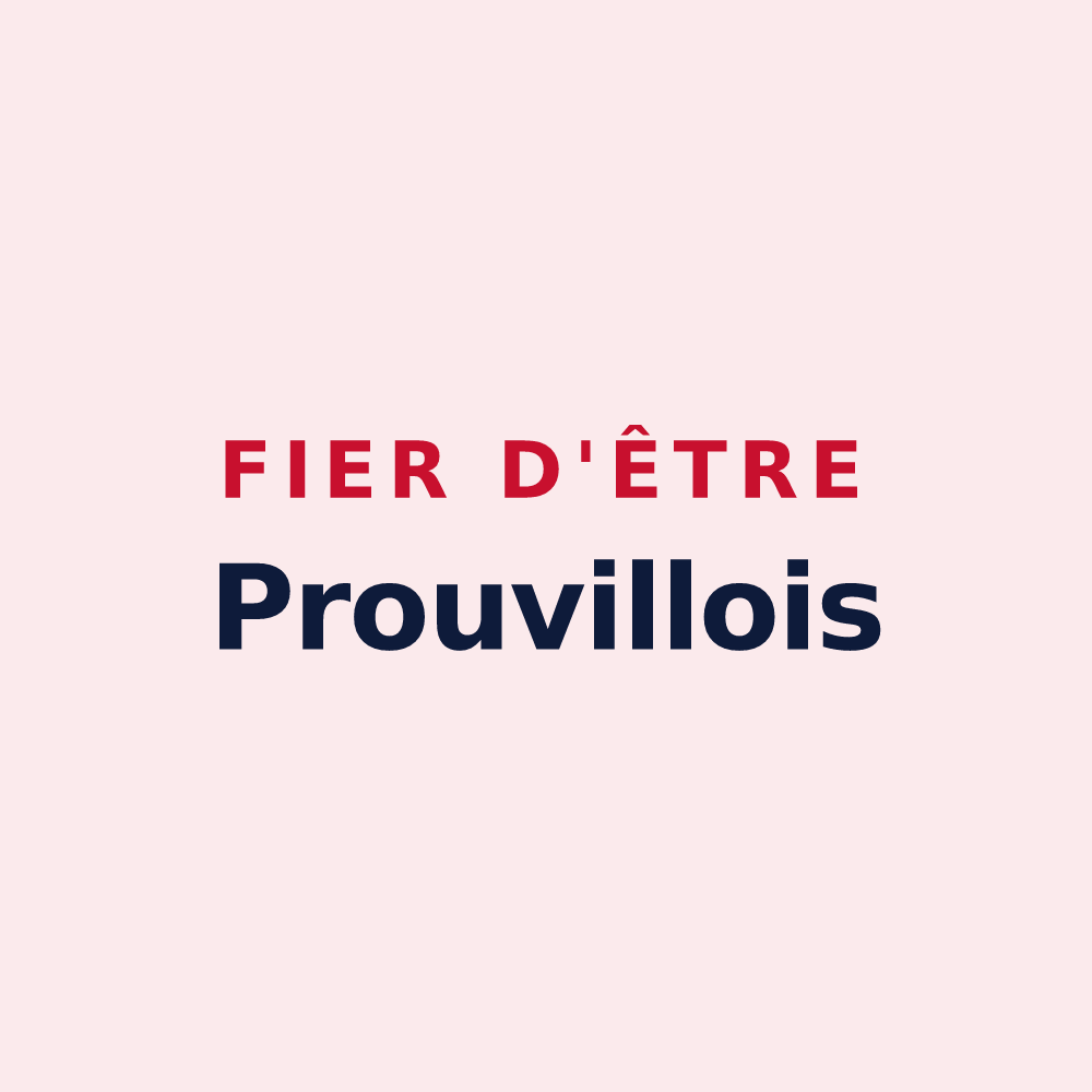 Magnet « Fier d'être Prouvillois » — design pour Prouville