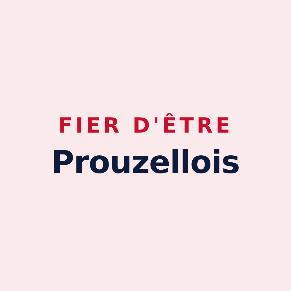 Magnet « Fier d'être Prouzellois » — design pour Prouzel