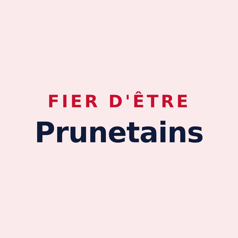 Magnet « Fier d'être Prunetains » — design pour Prunet