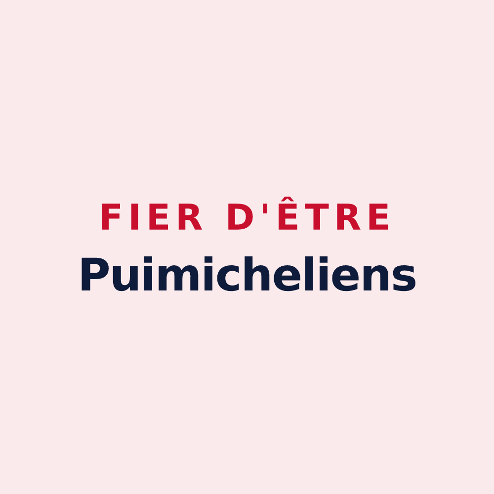 Magnet « Fier d'être Puimicheliens » — design pour Puimichel
