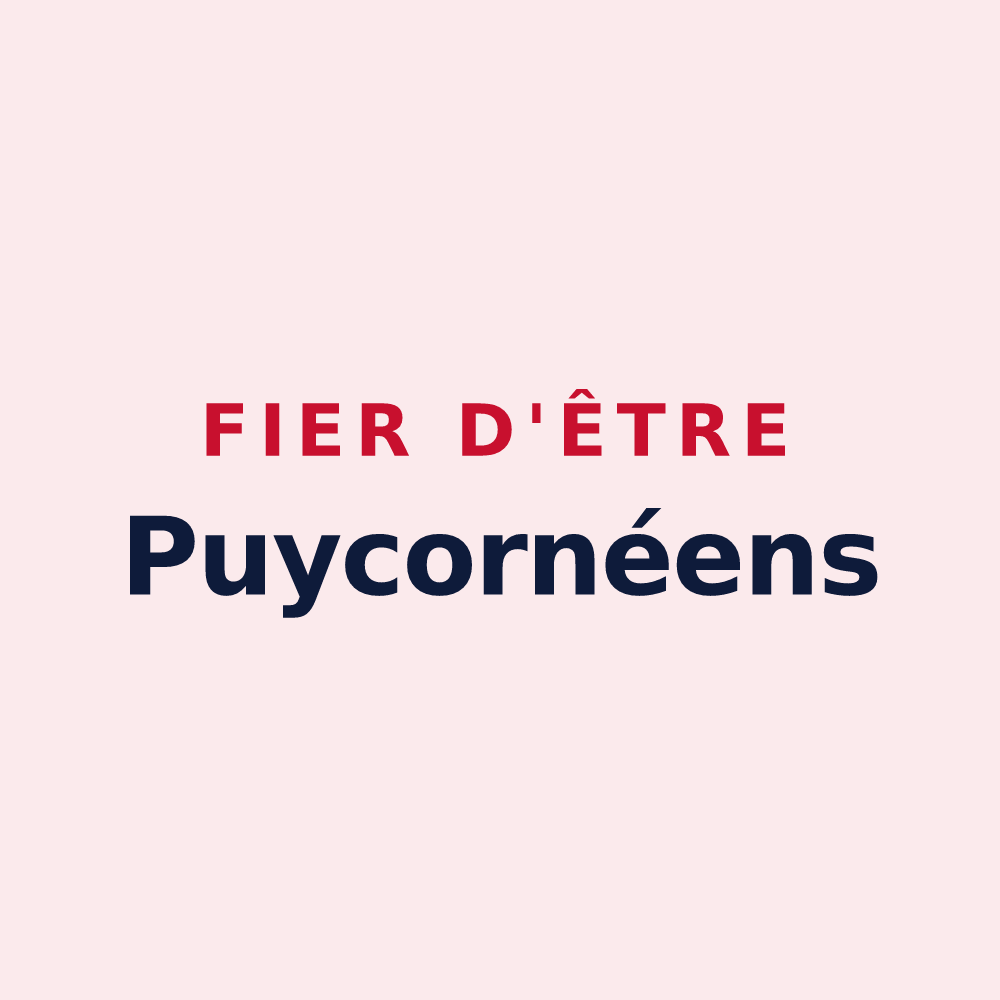 Magnet « Fier d'être Puycornéens » — design pour Puycornet