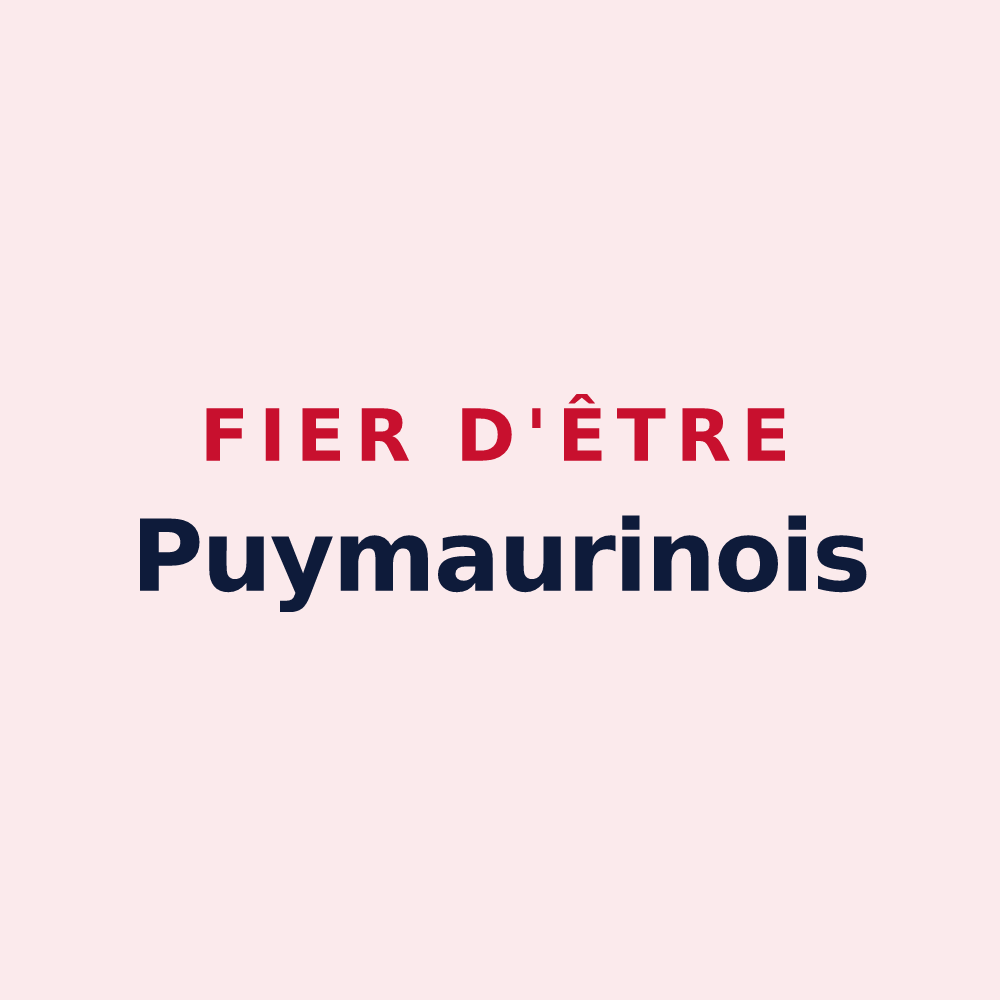 Magnet « Fier d'être Puymaurinois » — design pour Puymaurin
