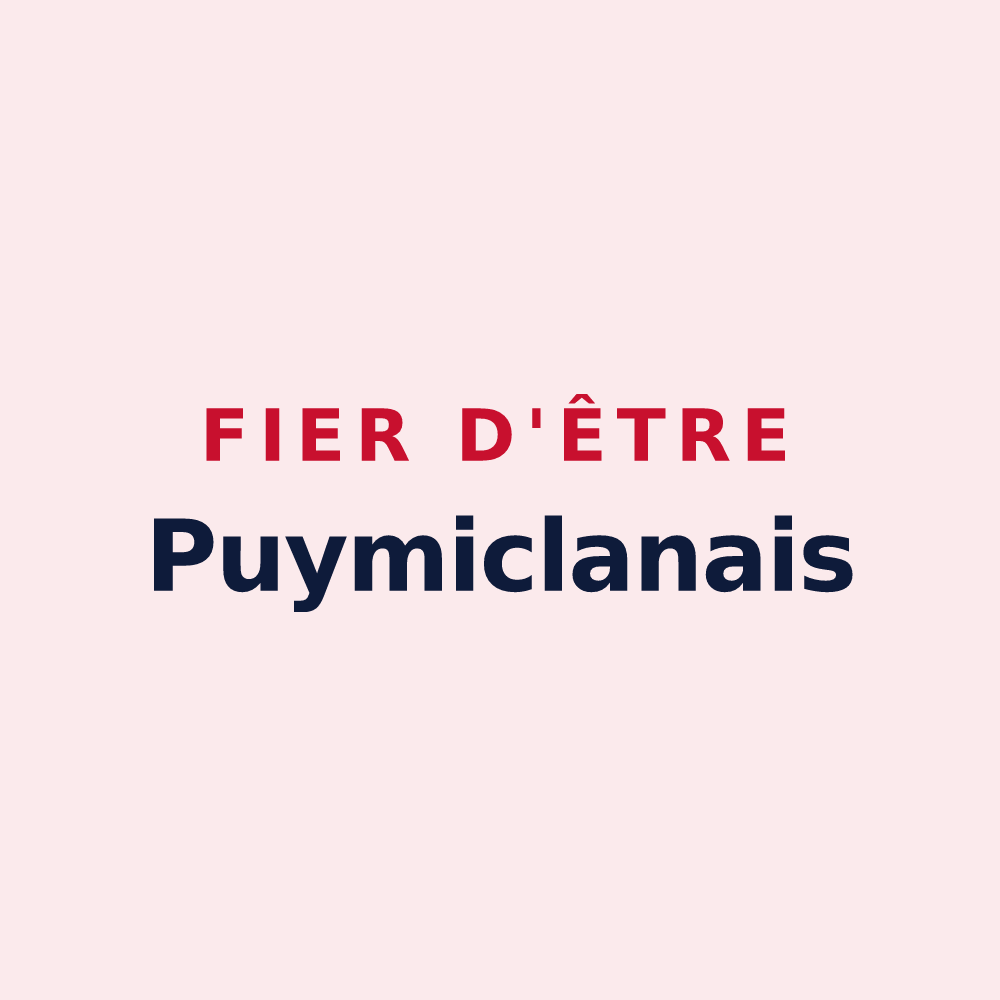 Magnet « Fier d'être Puymiclanais » — design pour Puymiclan