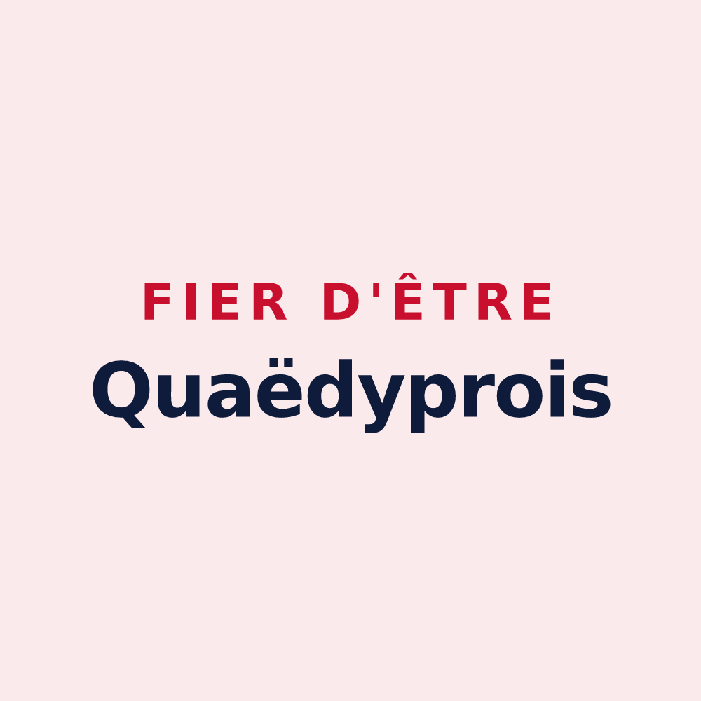 Magnet « Fier d'être Quaëdyprois » — design pour Quaëdypre