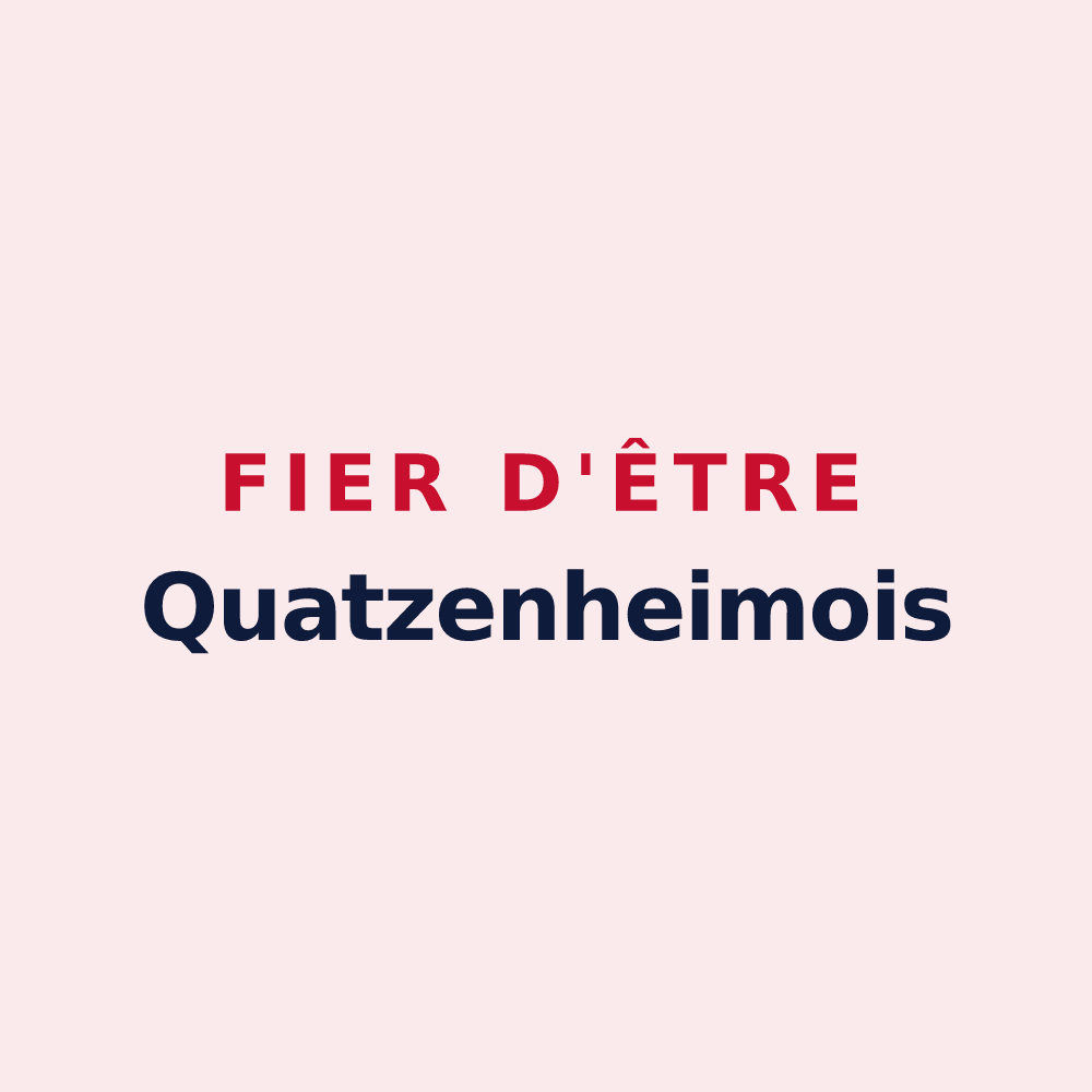 Magnet « Fier d'être Quatzenheimois » — design pour Quatzenheim