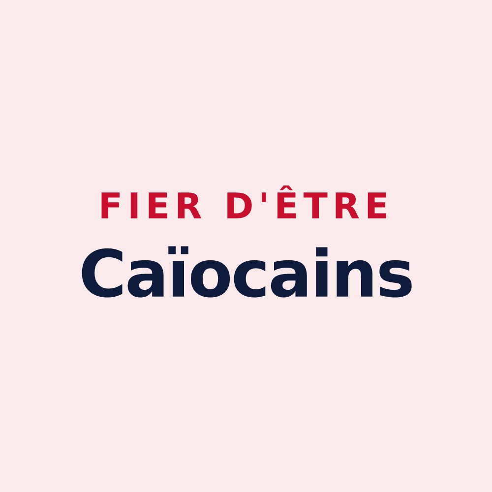 Magnet « Fier d'être Caïocains » — design pour Queaux