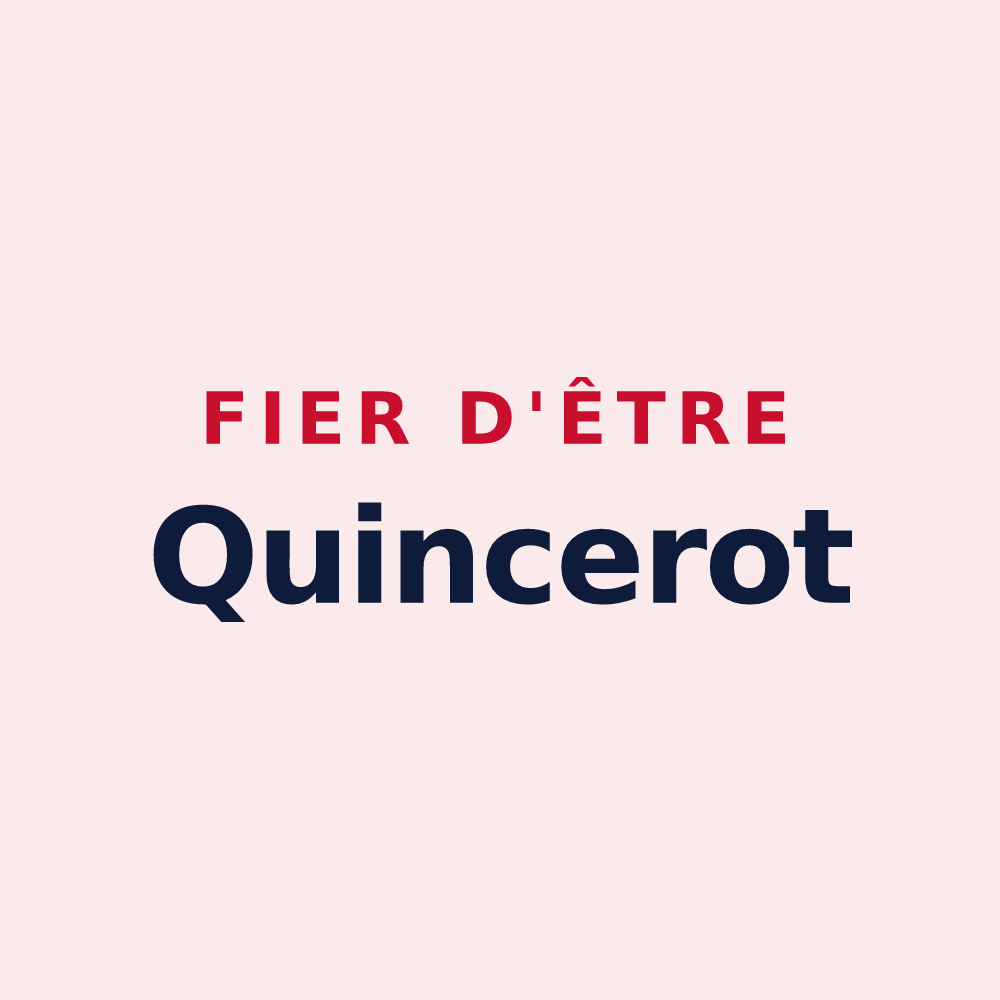 Magnet « Fier d'être Quincerot » — design pour Quincieu