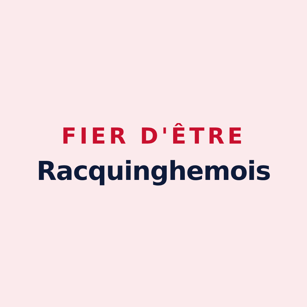 Magnet « Fier d'être Racquinghemois » — design pour Racquinghem