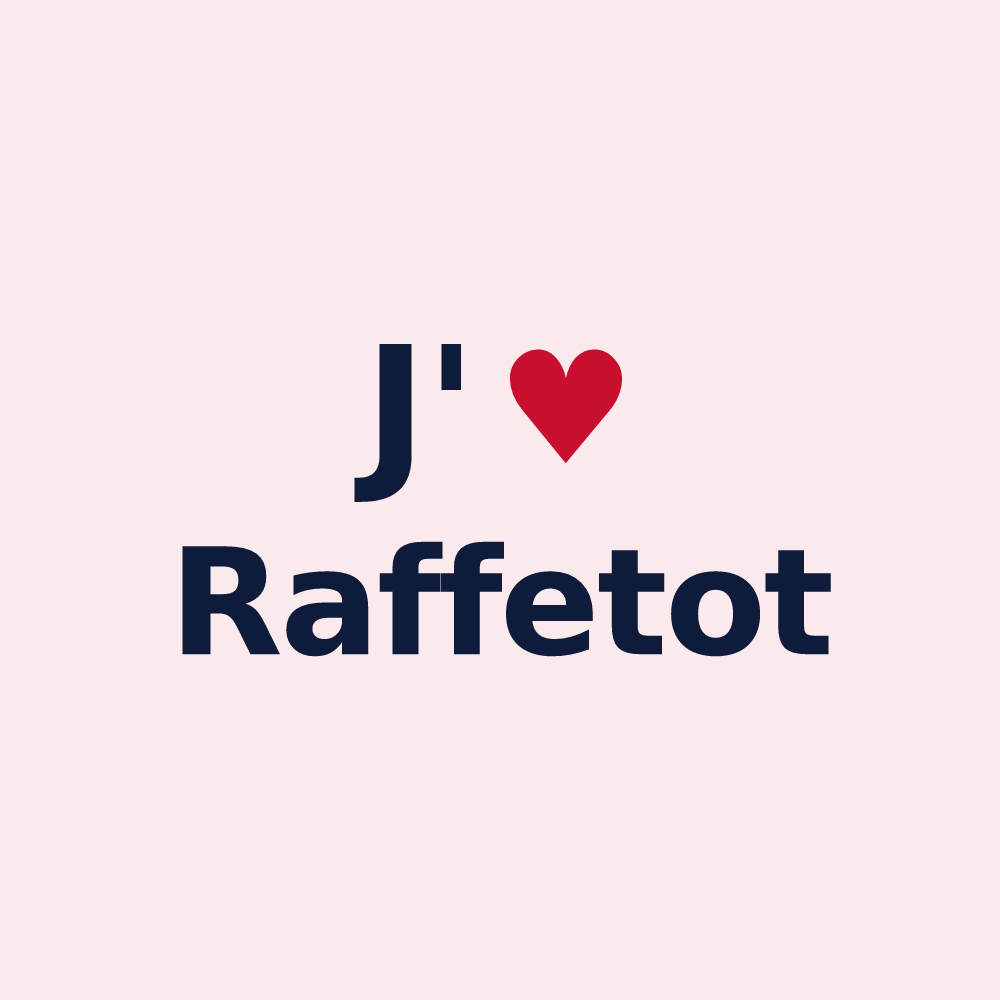 Magnet personnalisé Raffetot — design « J'aime Raffetot » imprimé sur le magnet