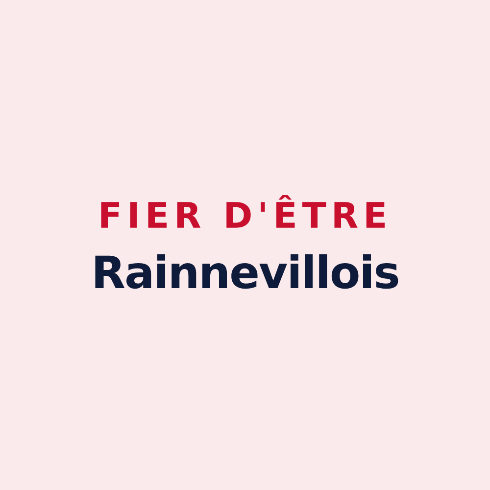 Magnet « Fier d'être Rainnevillois » — design pour Rainneville