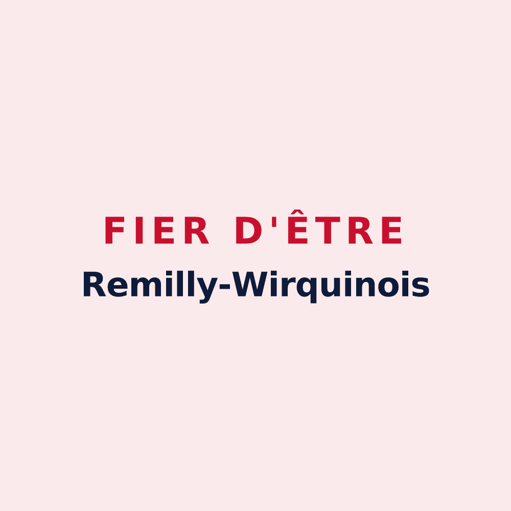 Magnet « Fier d'être Remilly-Wirquinois » — design pour Remilly-Wirquin