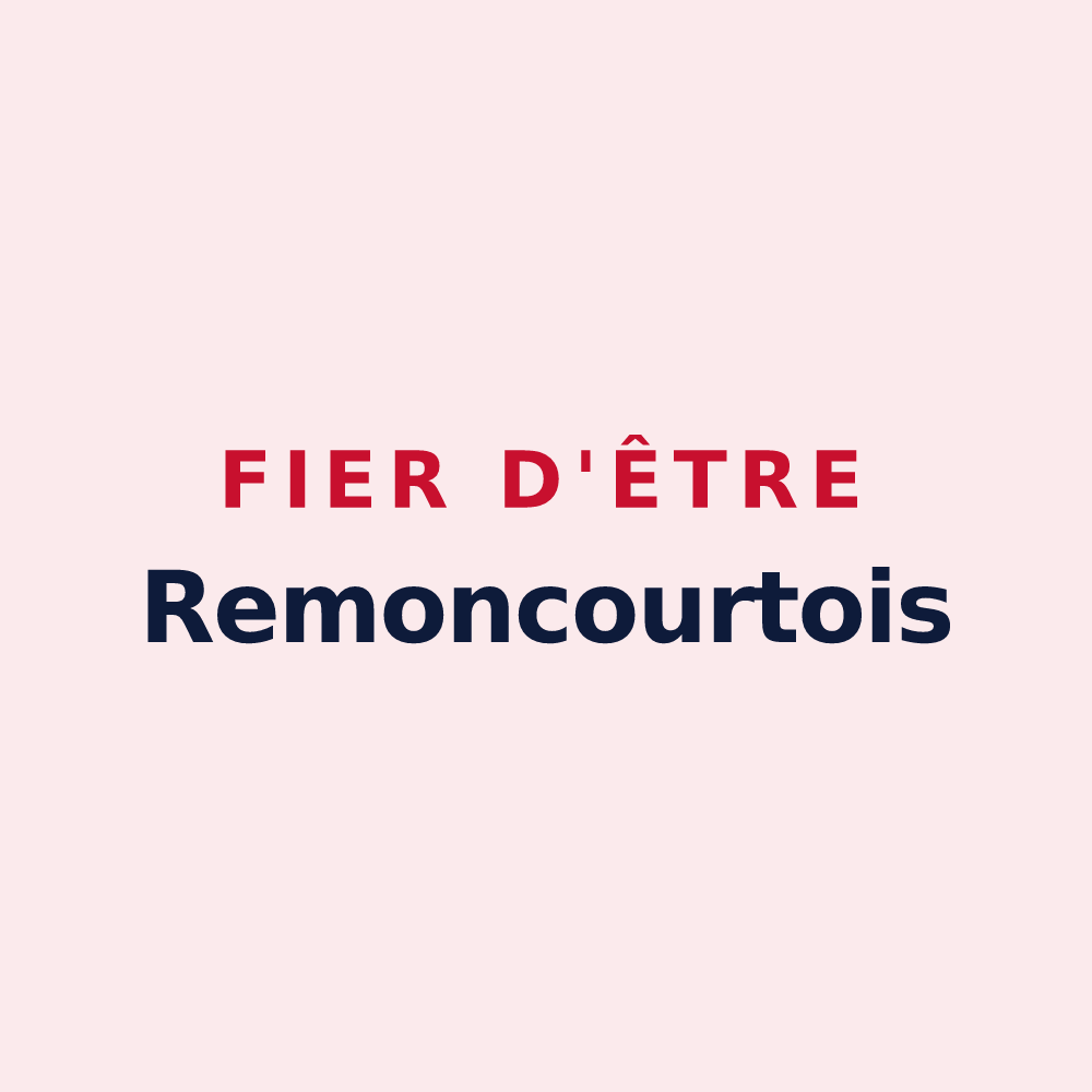 Magnet « Fier d'être Remoncourtois » — design pour Remoncourt