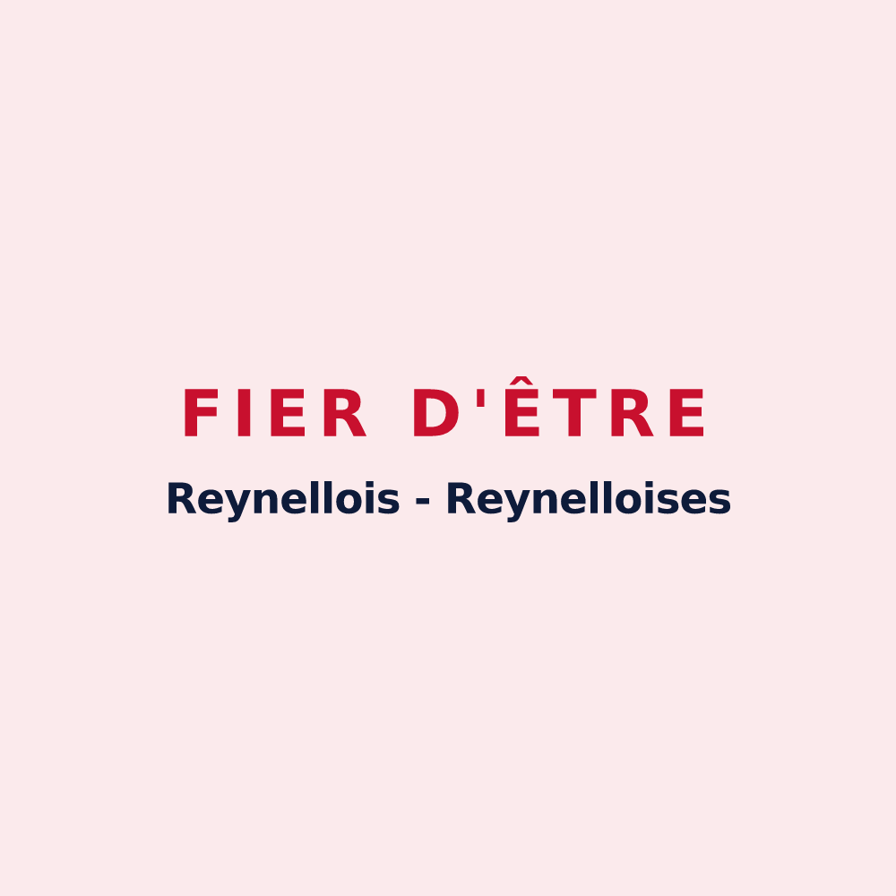 Magnet « Fier d'être Reynellois - Reynelloises » — design pour Reynel