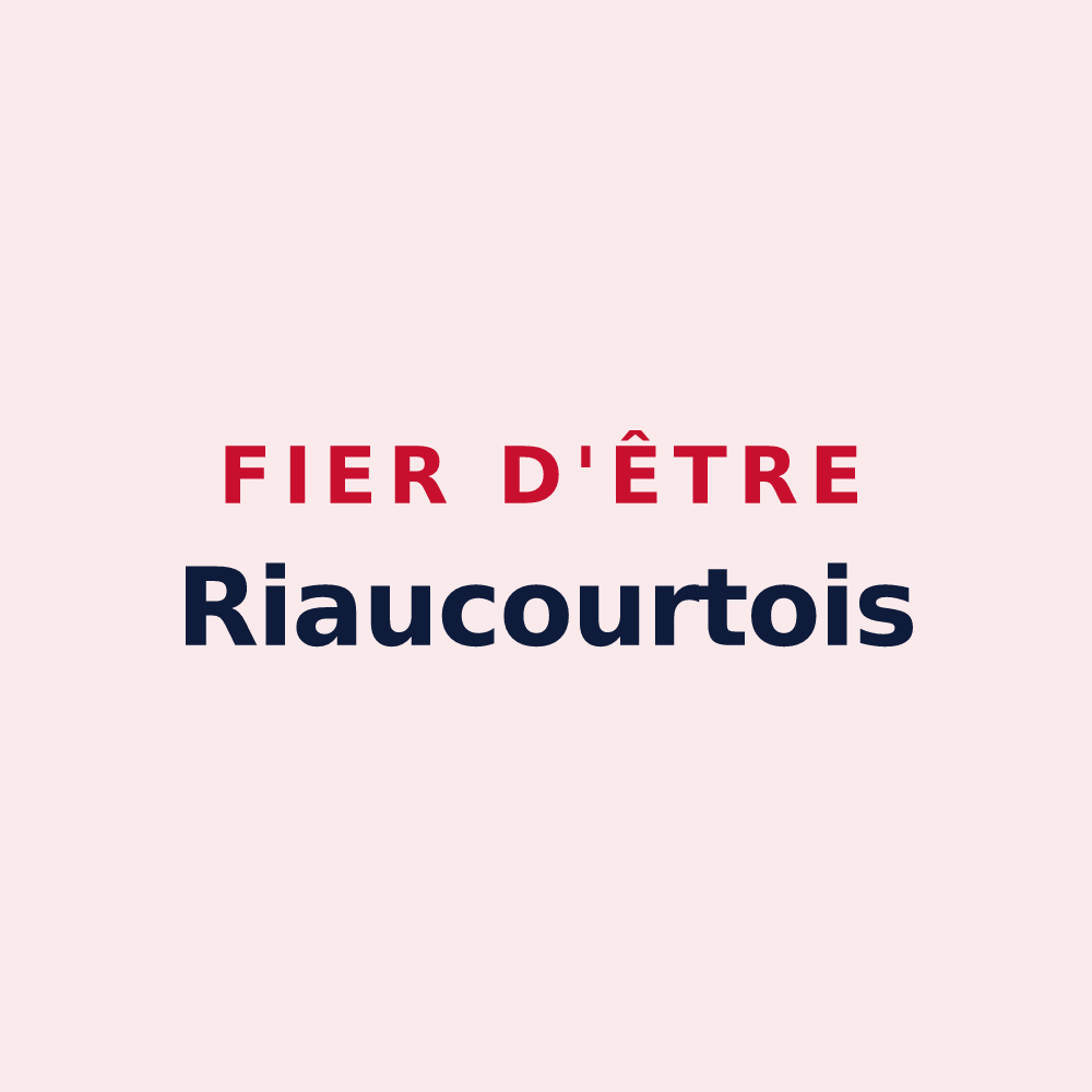 Magnet « Fier d'être Riaucourtois » — design pour Riaucourt