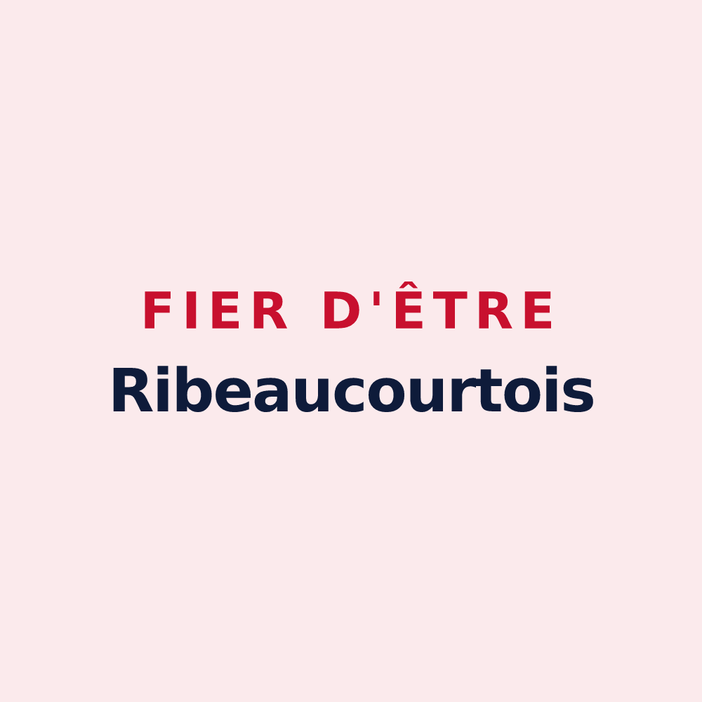 Magnet « Fier d'être Ribeaucourtois » — design pour Ribeaucourt